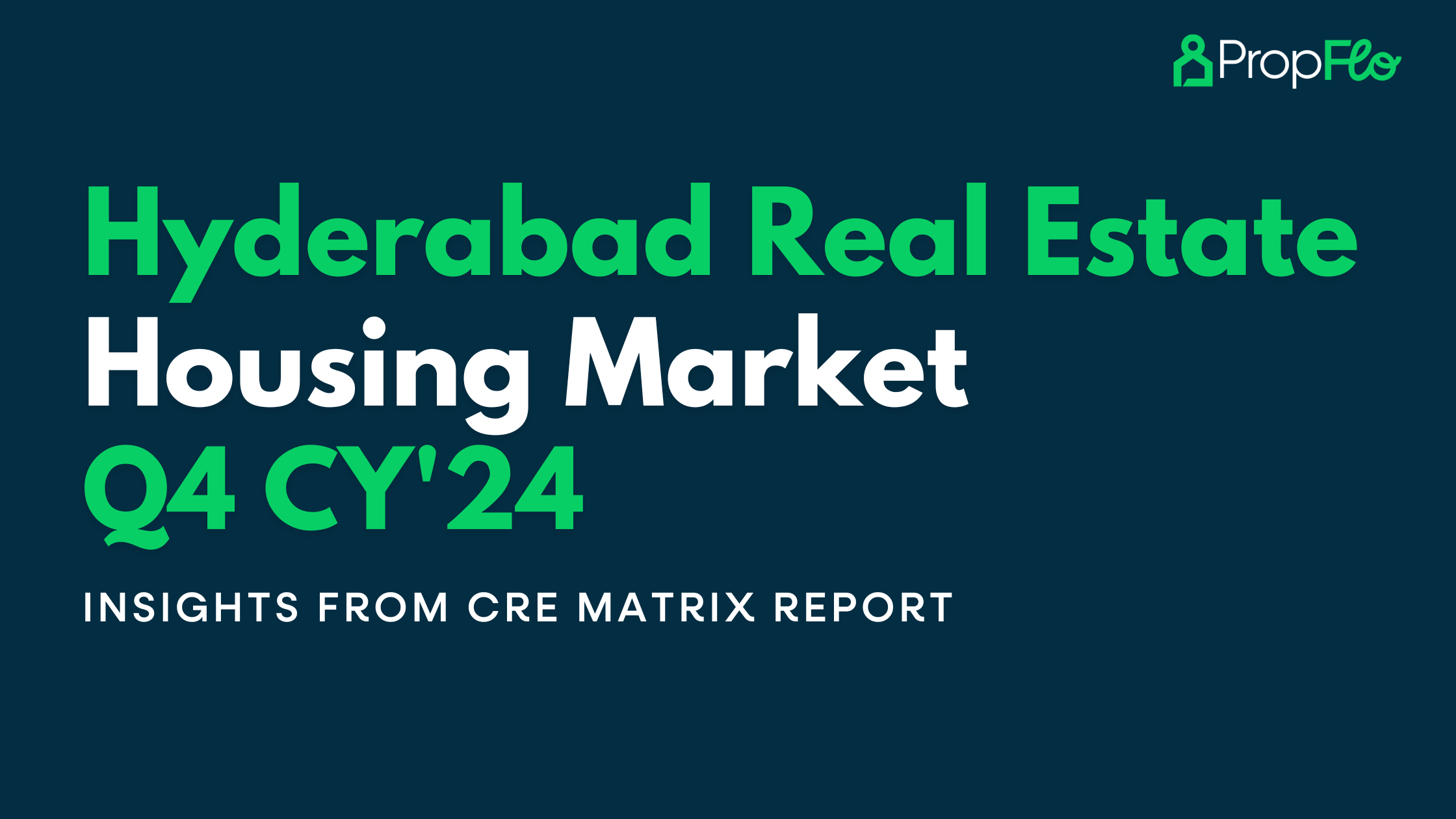 Hyderabad Real Estate Housing Market Insights : Q4 2024 Trends